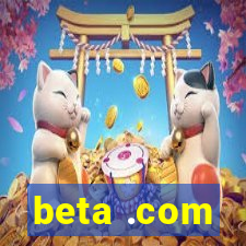 beta .com